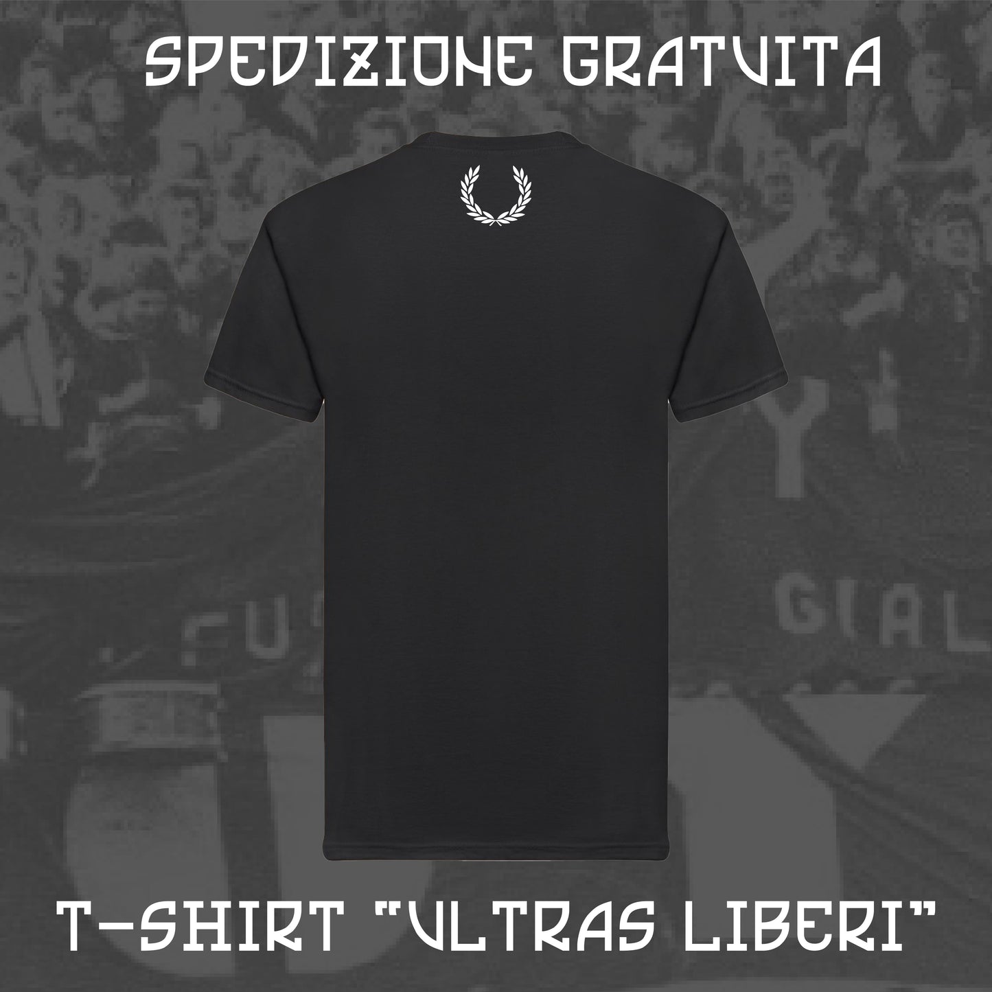 T-Shirt Ultras Liberi | Ultras Culture