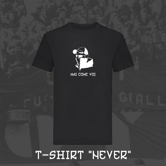 T-Shirt Ultras Never | Ultras Culture